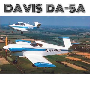 DAVIS DA-5A PLANS FOR HOMEBUILD – SIMPLE 1 SEAT FULL METAL VOLKSWAGEN ENGINE AIRCRAFT