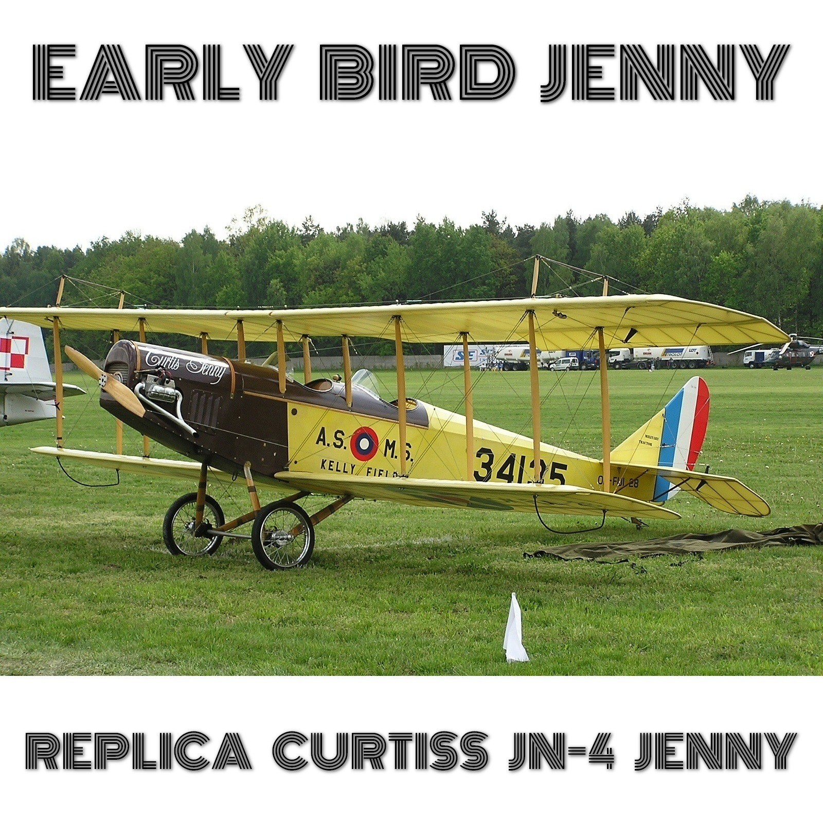 EARLY BIRD JENNY (2/3 replica Curtiss JN-4 Jenny) picture