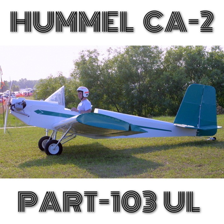 Paine Gillic ensidigt lejlighed HUMMEL CA-2 PART103 ULTRALIGHT – PLANS AND INFORMATION SET FOR HOMEBUILD  AIRCRAFT – VERY SIMPLE AND CHEAP FULL METAL ULTRALIGHT |  https://buildandfly.shop