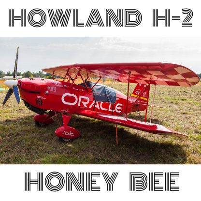 HOWLAND H-2 HONEY BEE-LOW COST-EASY TO BUILD AEROBATIC BIPLANE–PLANS AND MANUALS PLUS INFO PACK FOR HOMEBUILD